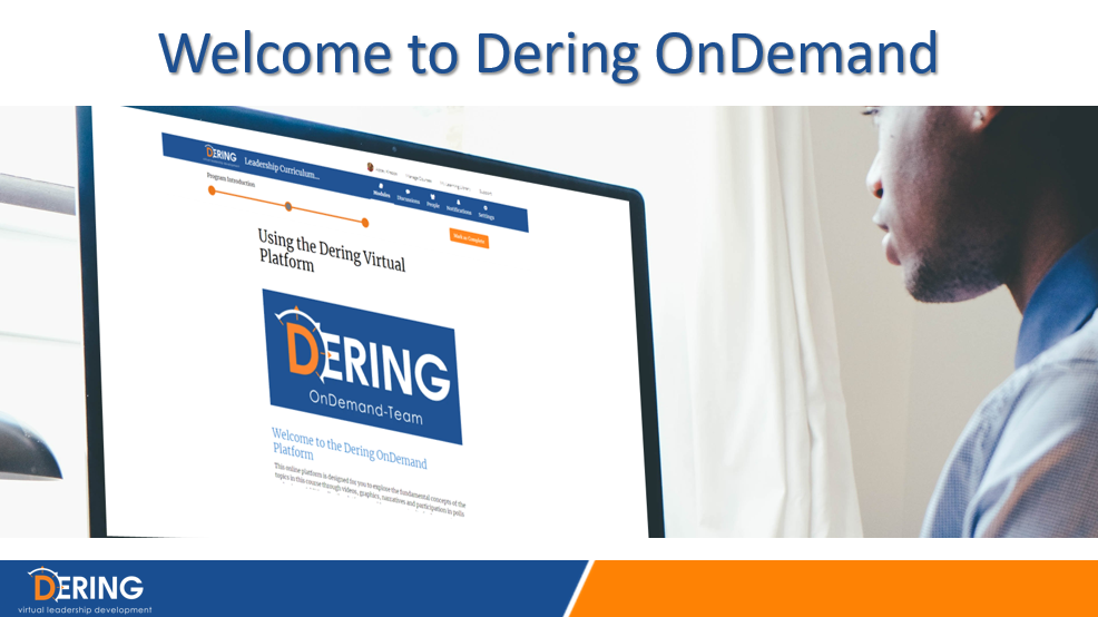 Welcome to Dering OnDemand graphic with the starting screen of Dering OnDemand